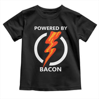 Funny Bacon Lover Toddler T Shirt Powered By Bacon Cured Pork Master