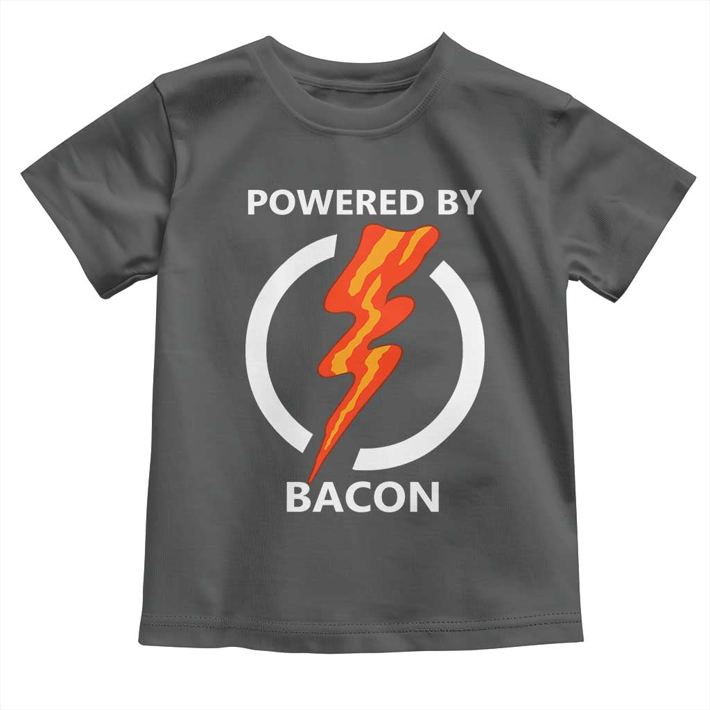 Funny Bacon Lover Toddler T Shirt Powered By Bacon Cured Pork Master