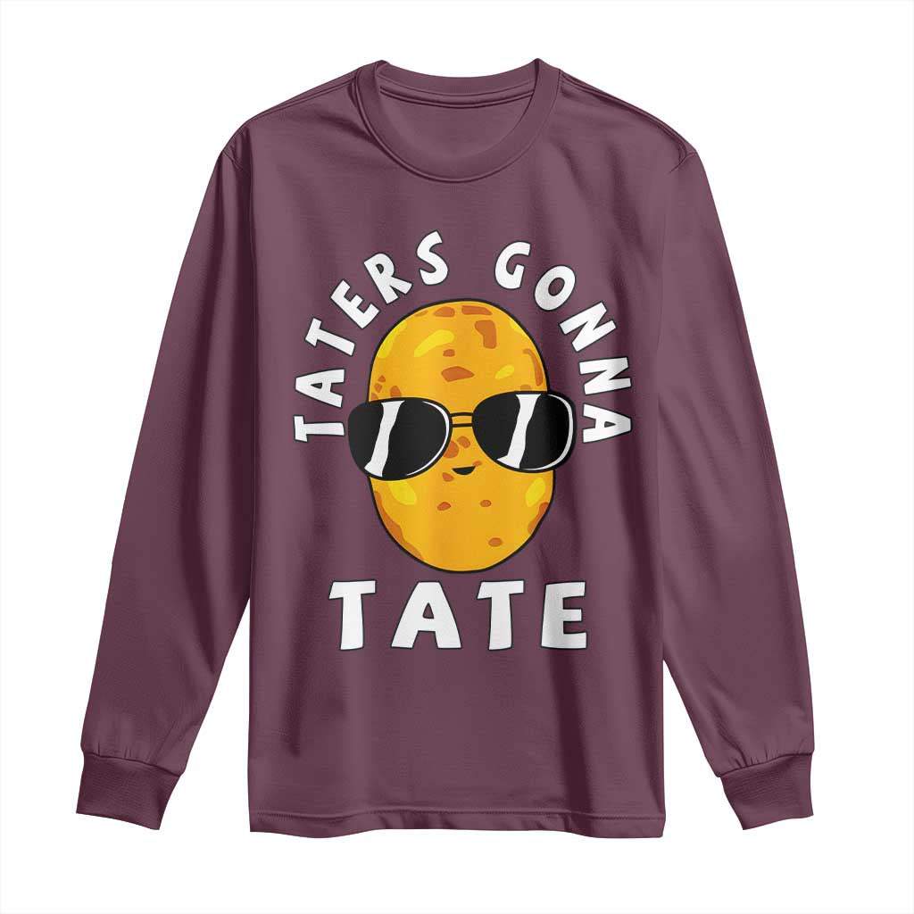 Funny Tater Tot Long Sleeve Shirt Taters Gonna Tate Tots Meme Potato Made Foodie Lover