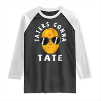 Funny Tater Tot Raglan Shirt Taters Gonna Tate Tots Meme Potato Made Foodie Lover