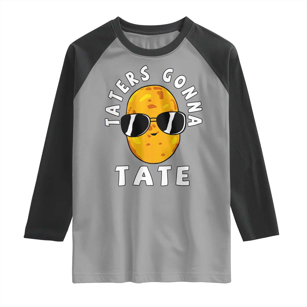 Funny Tater Tot Raglan Shirt Taters Gonna Tate Tots Meme Potato Made Foodie Lover