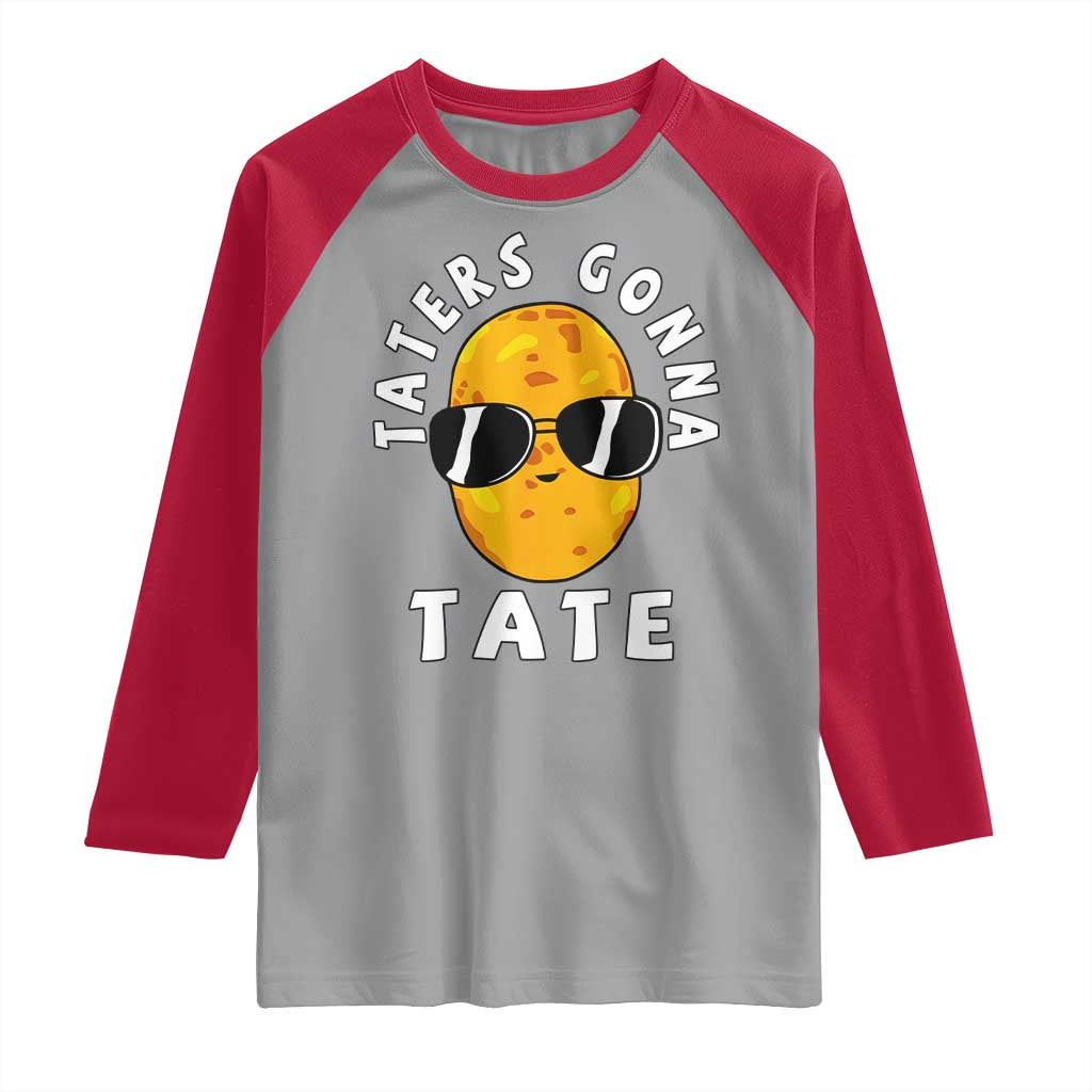 Funny Tater Tot Raglan Shirt Taters Gonna Tate Tots Meme Potato Made Foodie Lover