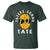 Funny Tater Tot T Shirt Taters Gonna Tate Tots Meme Potato Made Foodie Lover - Wonder Print Shop