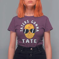 Funny Tater Tot T Shirt For Women Taters Gonna Tate Tots Meme Potato Made Foodie Lover - Wonder Print Shop