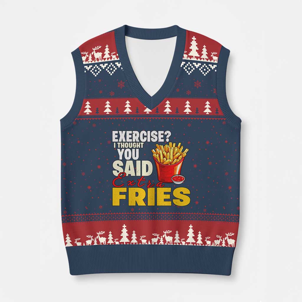 Funny French Fries V-Neck Knit Sweater Vest I Thought You Said Extra Fries Fast Food Fry Lover - Wonder Print Shop