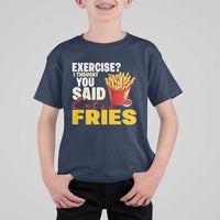 Funny French Fries T Shirt For Kid I Thought You Said Extra Fries Fast Food Fry Lover - Wonder Print Shop