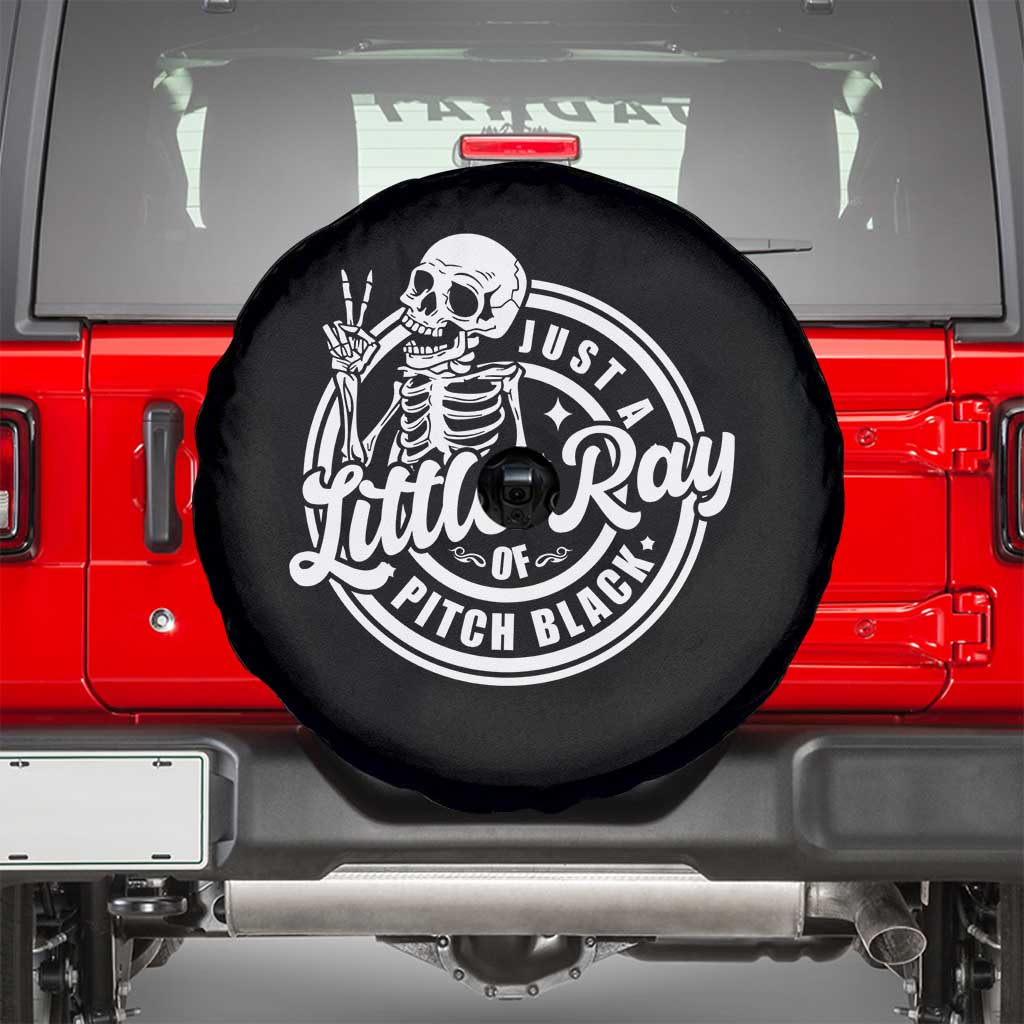 Funny Saying Skeleton Spare Tire Cover I'm Just A Little Ray Of Pitch Black Sarcastic