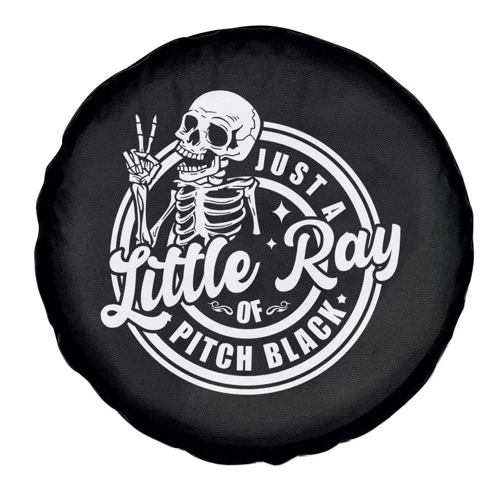 Funny Saying Skeleton Spare Tire Cover I'm Just A Little Ray Of Pitch Black Sarcastic