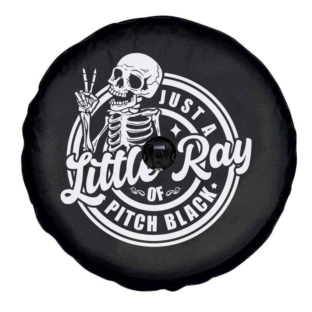 Funny Saying Skeleton Spare Tire Cover I'm Just A Little Ray Of Pitch Black Sarcastic
