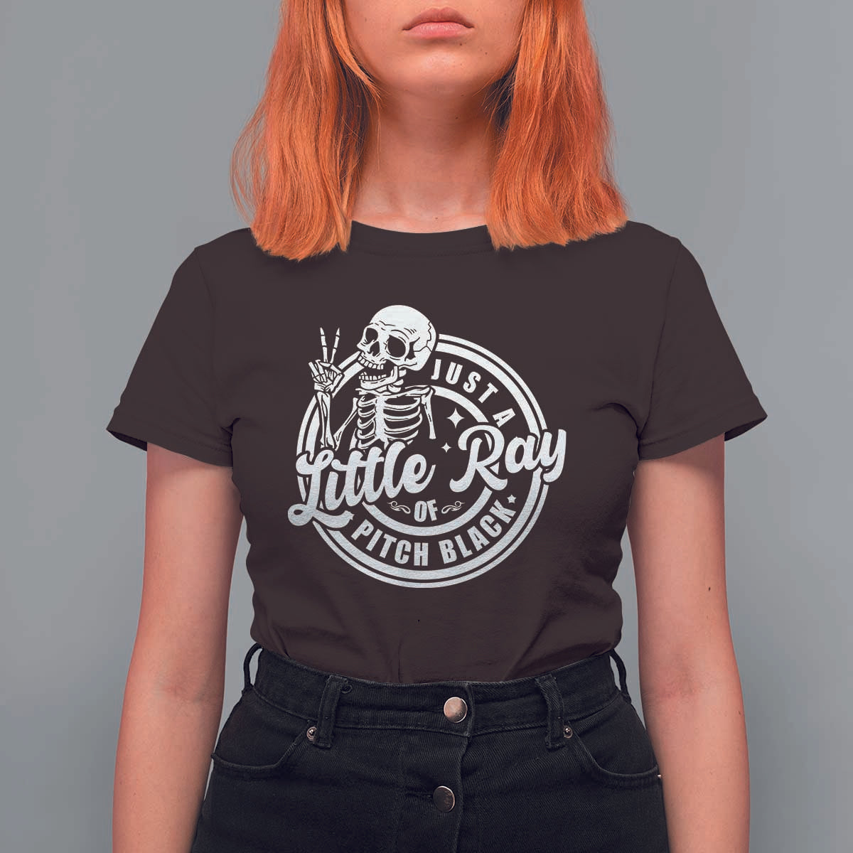 Funny Saying Skeleton T Shirt For Women I'm Just A Little Ray Of Pitch Black Sarcastic