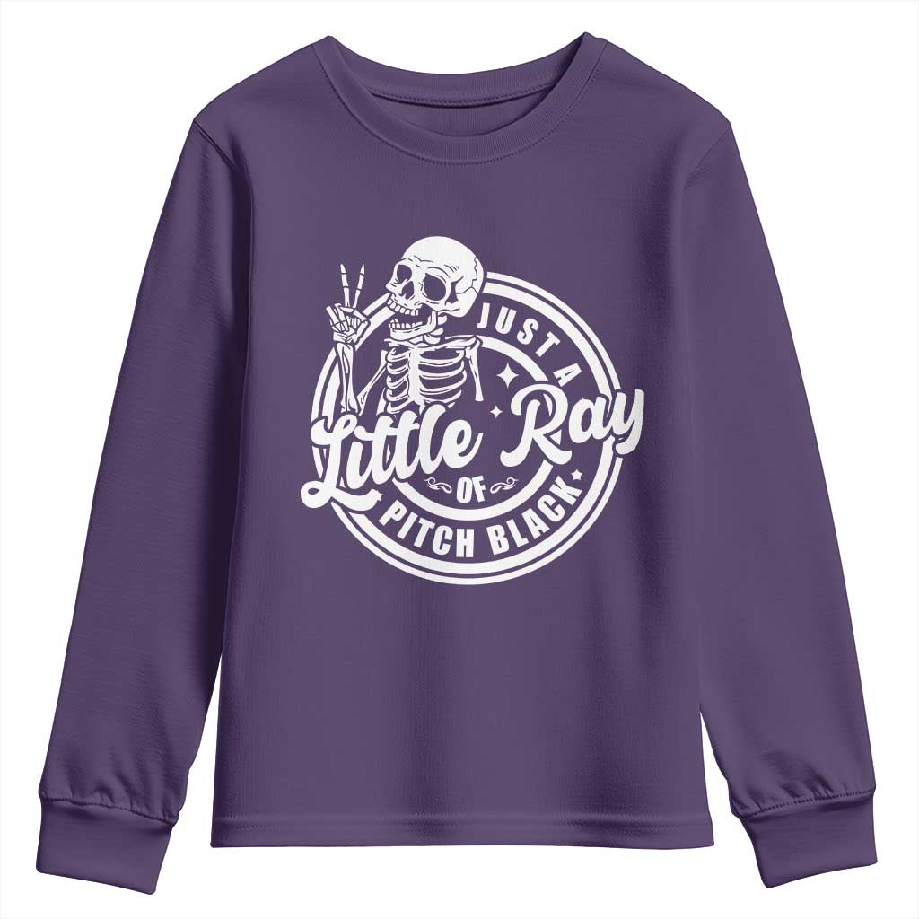 Funny Saying Skeleton Youth Sweatshirt I'm Just A Little Ray Of Pitch Black Sarcastic