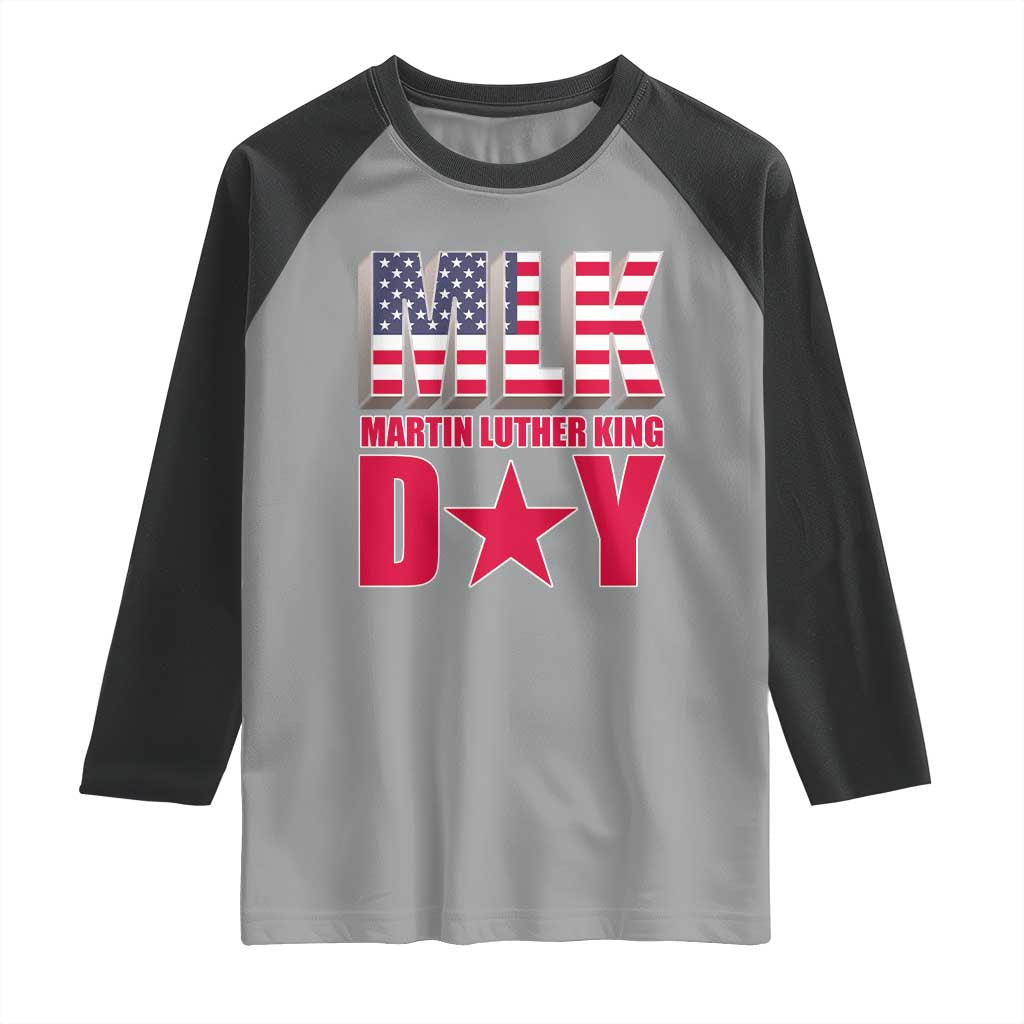 MLK Day Raglan Shirt Martin Luther King Jr American Civil Rights Leader