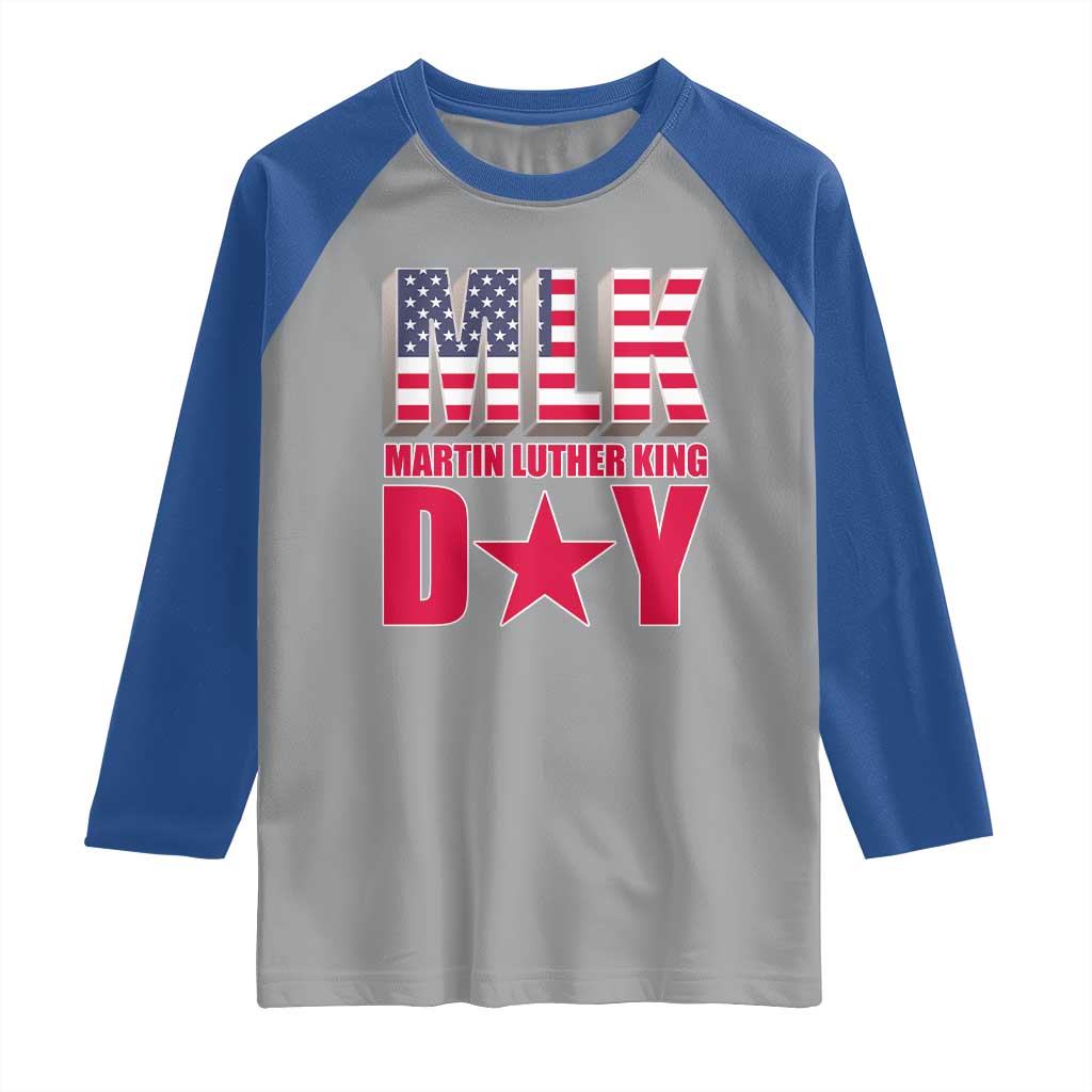 MLK Day Raglan Shirt Martin Luther King Jr American Civil Rights Leader