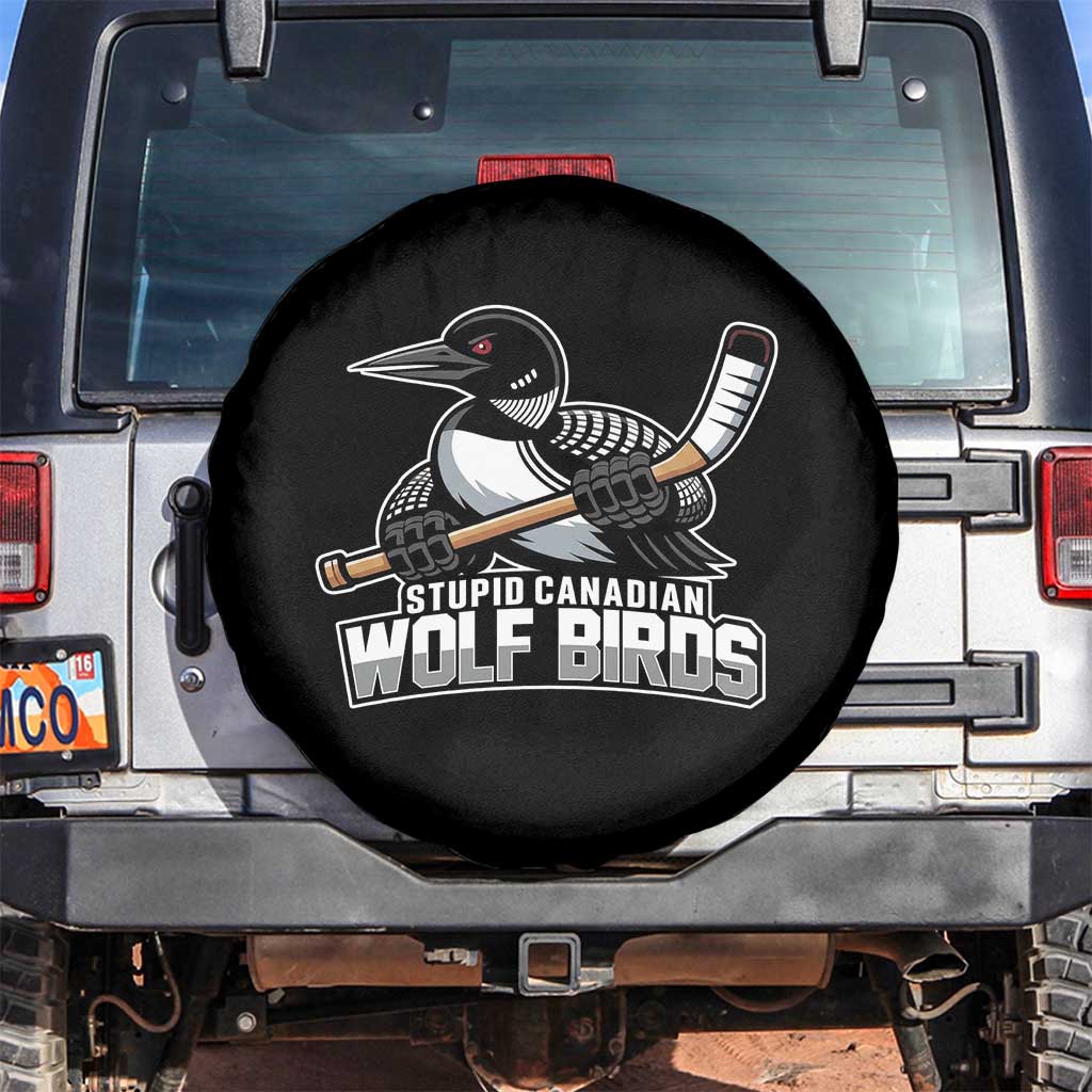 Stupid Canadian Wolf Birds Spare Tire Cover Funny Common Loon Viral Hockey Romance - Wonder Print Shop