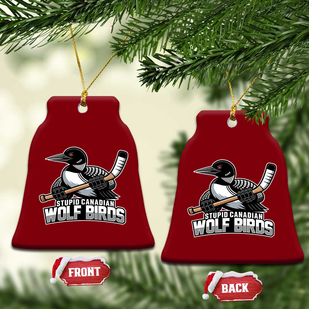 Stupid Canadian Wolf Birds Ceramic Ornament Funny Common Loon Viral Hockey Romance - Wonder Print Shop