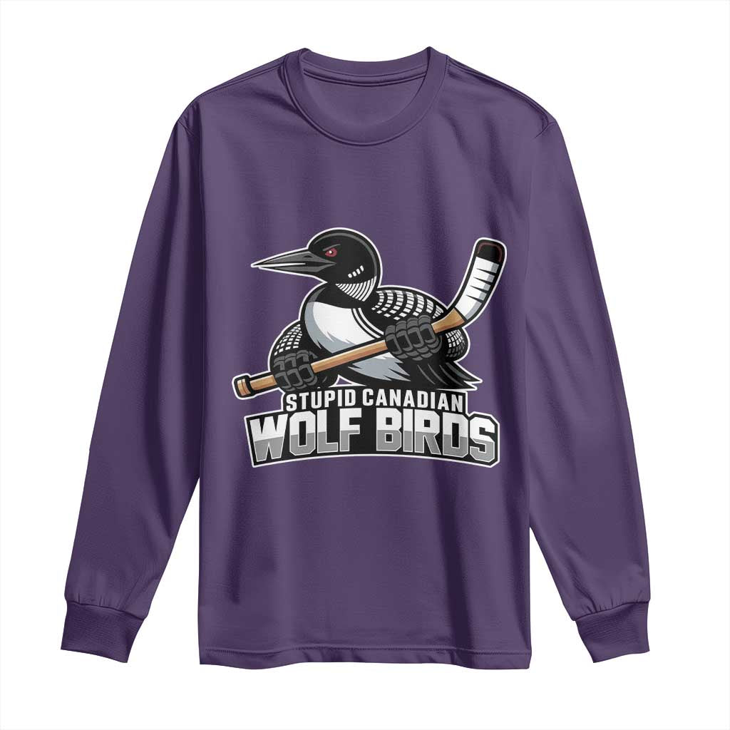 Stupid Canadian Wolf Birds Long Sleeve Shirt Funny Common Loon Viral Hockey Romance - Wonder Print Shop
