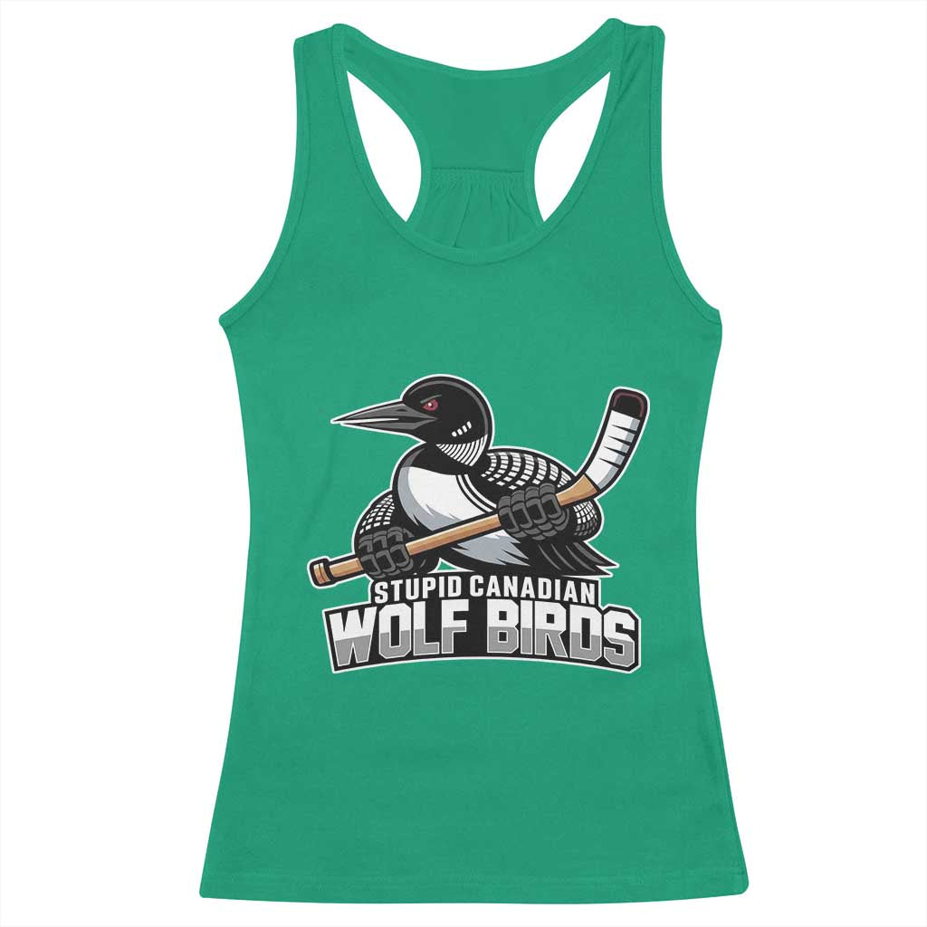 Stupid Canadian Wolf Birds Racerback Tank Top Funny Common Loon Viral Hockey Romance - Wonder Print Shop