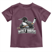 Stupid Canadian Wolf Birds Toddler T Shirt Funny Common Loon Viral Hockey Romance - Wonder Print Shop
