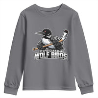 Stupid Canadian Wolf Birds Youth Sweatshirt Funny Common Loon Viral Hockey Romance - Wonder Print Shop