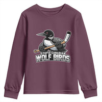 Stupid Canadian Wolf Birds Youth Sweatshirt Funny Common Loon Viral Hockey Romance - Wonder Print Shop