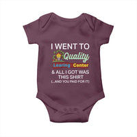 I Went to Quality Learing Center Meme Baby Onesie Funny Sarcastic Viral Education Fail - Wonder Print Shop