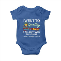 I Went to Quality Learing Center Meme Baby Onesie Funny Sarcastic Viral Education Fail - Wonder Print Shop