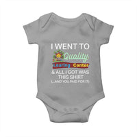 I Went to Quality Learing Center Meme Baby Onesie Funny Sarcastic Viral Education Fail - Wonder Print Shop
