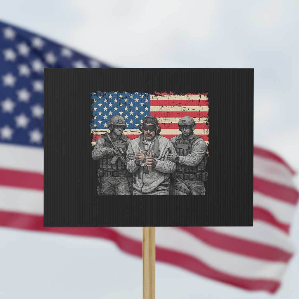 Captured Dictator Maduro Protest Sign Special Forces Justice Operation American Flag