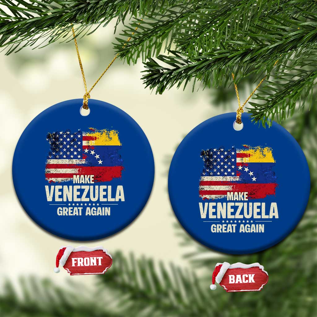 Make Venezuela Great Again Ceramic Ornament Distressed US  and Venezuela Flag Unity - Wonder Print Shop