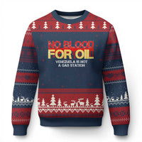 No Blood for Oil Ugly Christmas Sweater Venezuela Sovereignty Resource Justice - Wonder Print Shop