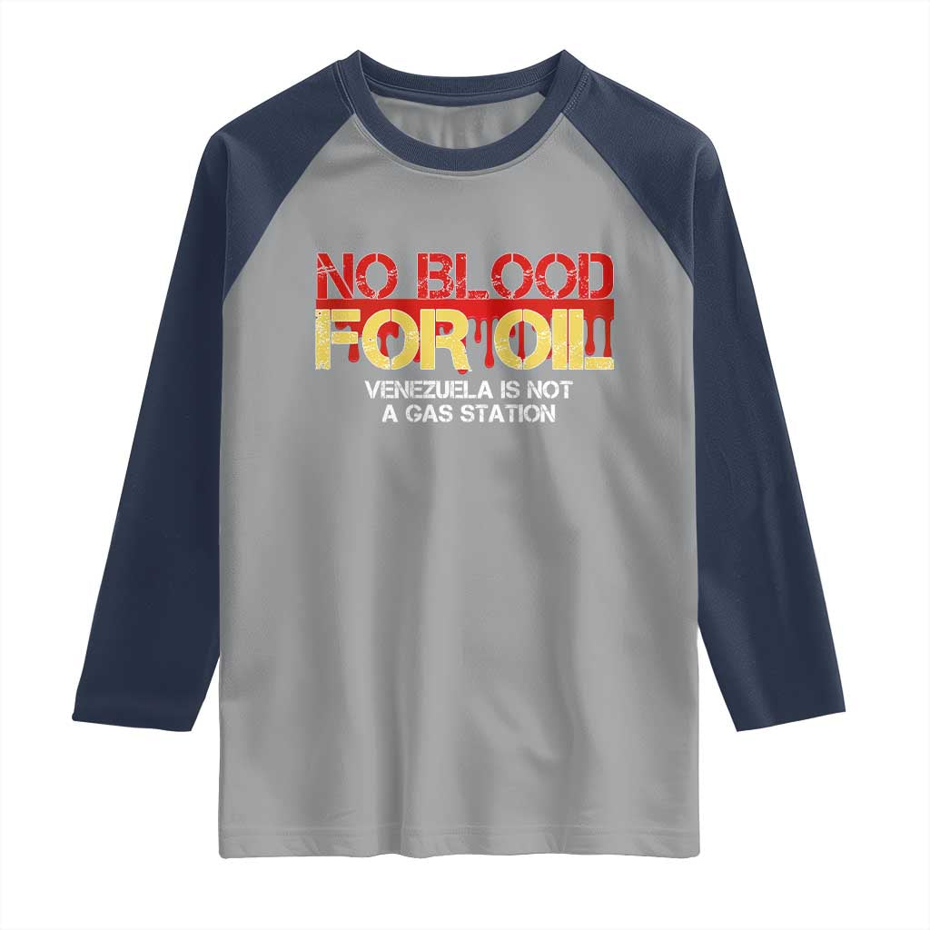 No Blood for Oil Raglan Shirt Venezuela Sovereignty Resource Justice - Wonder Print Shop