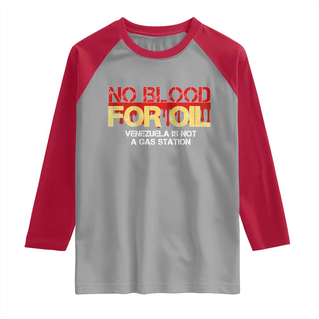 No Blood for Oil Raglan Shirt Venezuela Sovereignty Resource Justice - Wonder Print Shop