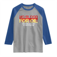 No Blood for Oil Raglan Shirt Venezuela Sovereignty Resource Justice - Wonder Print Shop