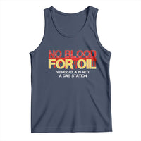No Blood for Oil Tank Top Venezuela Sovereignty Resource Justice - Wonder Print Shop