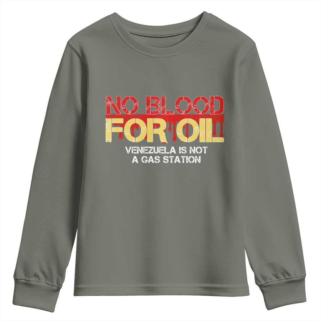 No Blood for Oil Youth Sweatshirt Venezuela Sovereignty Resource Justice - Wonder Print Shop