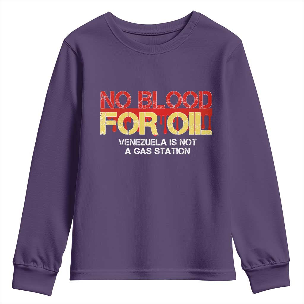 No Blood for Oil Youth Sweatshirt Venezuela Sovereignty Resource Justice - Wonder Print Shop