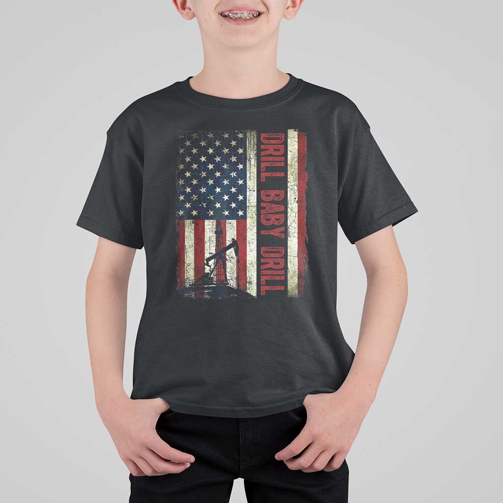 Drill Baby Drill American Flag T Shirt For Kid Oil Rig Oildfield Energy Industry Patriot - Wonder Print Shop