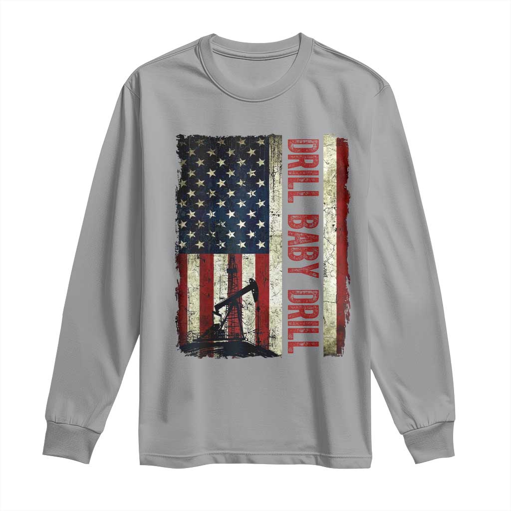 Drill Baby Drill American Flag Long Sleeve Shirt Oil Rig Oildfield Energy Industry Patriot - Wonder Print Shop
