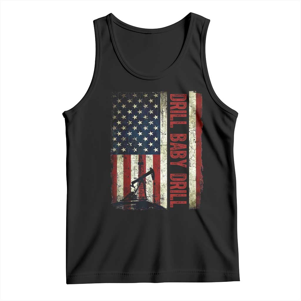Drill Baby Drill American Flag Tank Top Oil Rig Oildfield Energy Industry Patriot - Wonder Print Shop
