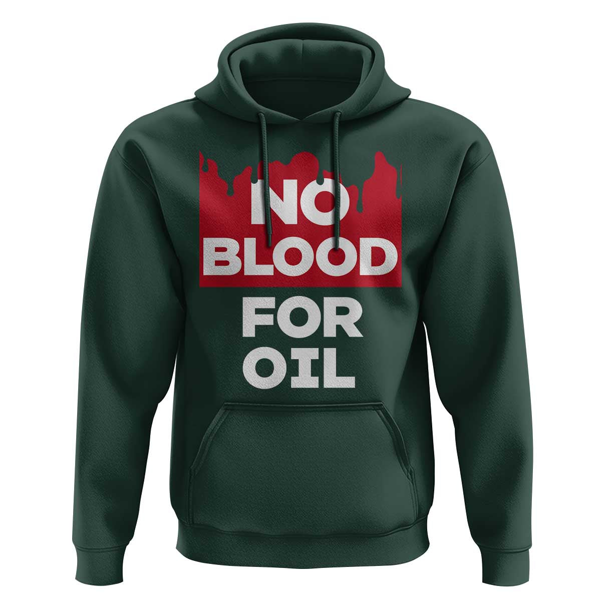 No Blood for Oil Hoodie Anti-War Resource Exploitation - Wonder Print Shop