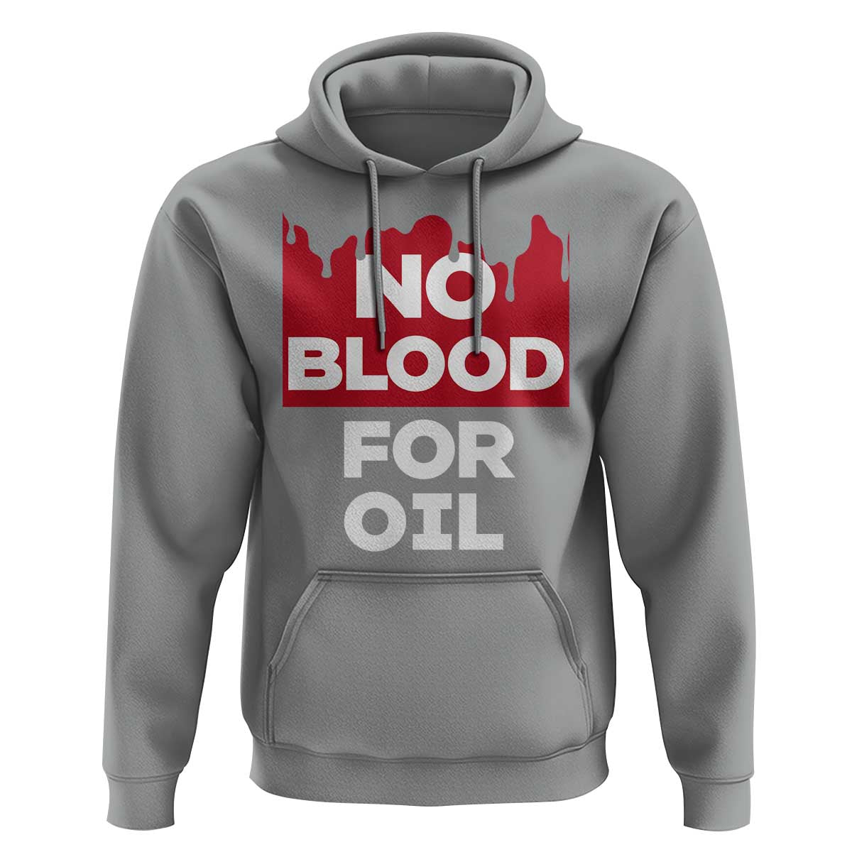 No Blood for Oil Hoodie Anti-War Resource Exploitation - Wonder Print Shop