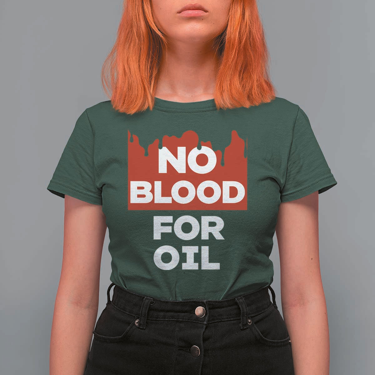 No Blood for Oil T Shirt For Women Anti-War Resource Exploitation - Wonder Print Shop