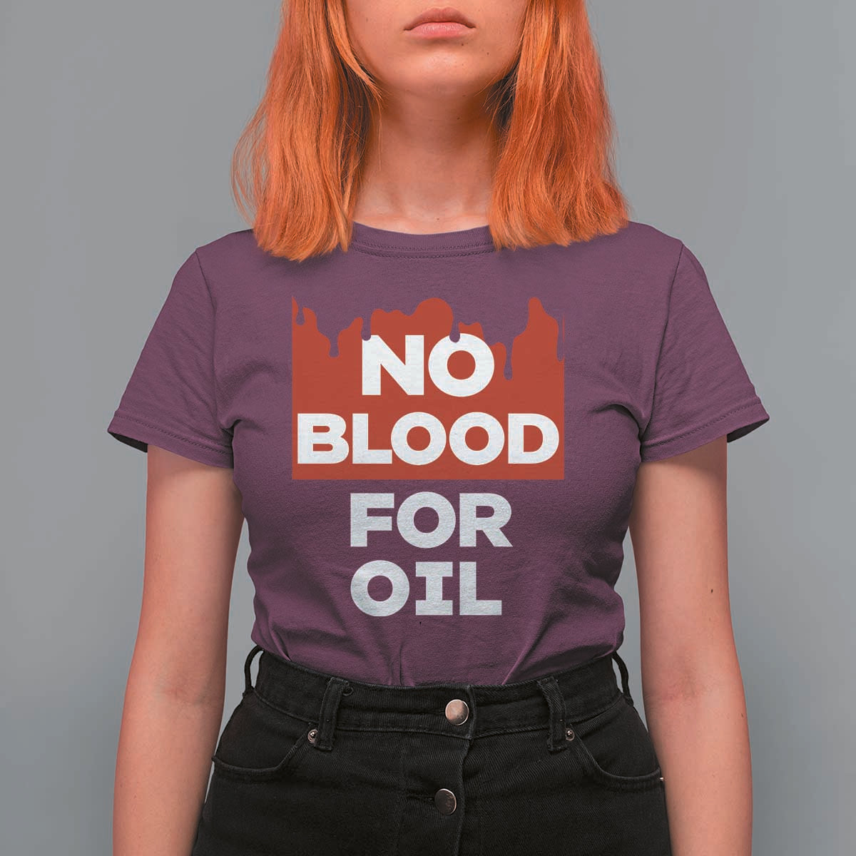 No Blood for Oil T Shirt For Women Anti-War Resource Exploitation - Wonder Print Shop
