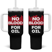 No Blood for Oil Tumbler With Handle Anti-War Resource Exploitation - Wonder Print Shop