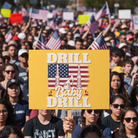 Drill Baby Drill American Flag Protest Sign Retro Oilfield Oil Rig Patriot