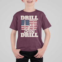 Drill Baby Drill American Flag T Shirt For Kid Retro Oilfield Oil Rig Patriot - Wonder Print Shop