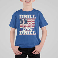 Drill Baby Drill American Flag T Shirt For Kid Retro Oilfield Oil Rig Patriot - Wonder Print Shop