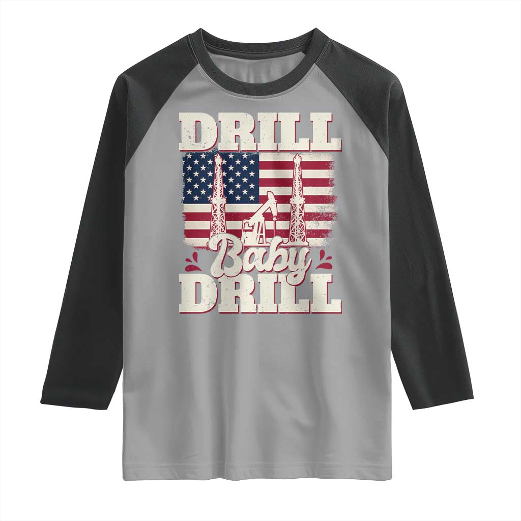 Drill Baby Drill American Flag Raglan Shirt Retro Oilfield Oil Rig Patriot - Wonder Print Shop
