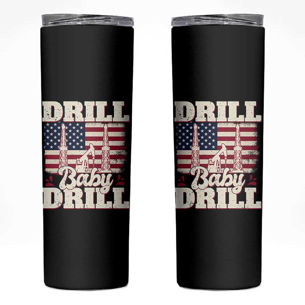 Drill Baby Drill American Flag Skinny Tumbler Retro Oilfield Oil Rig Patriot - Wonder Print Shop