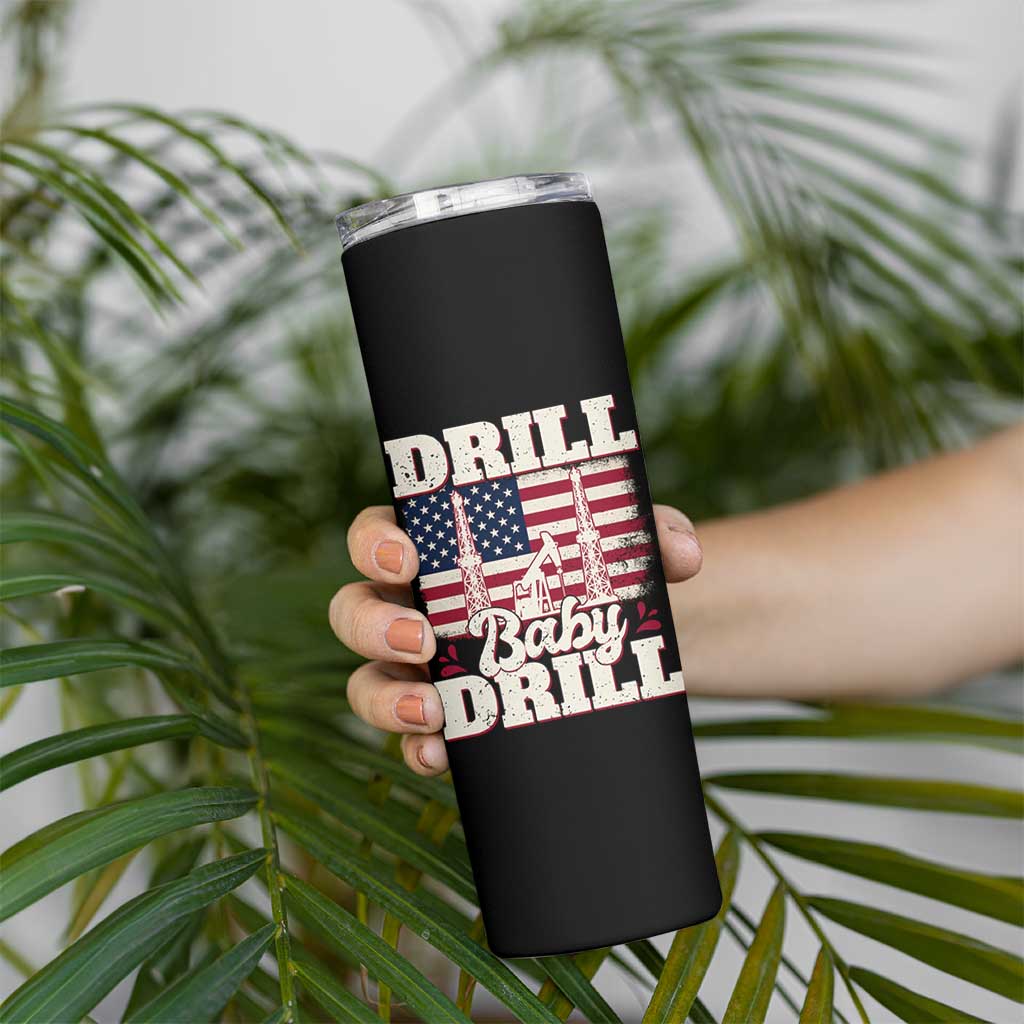 Drill Baby Drill American Flag Skinny Tumbler Retro Oilfield Oil Rig Patriot - Wonder Print Shop